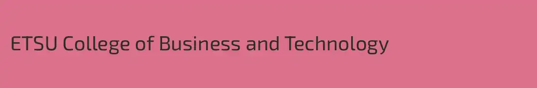 ETSU College of Business and Technology